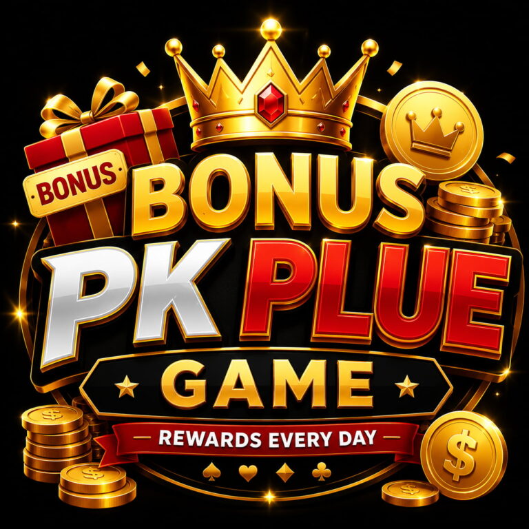 Bonus PK PLUE GAME – Complete Guide for New Players in Pakistan (2026)